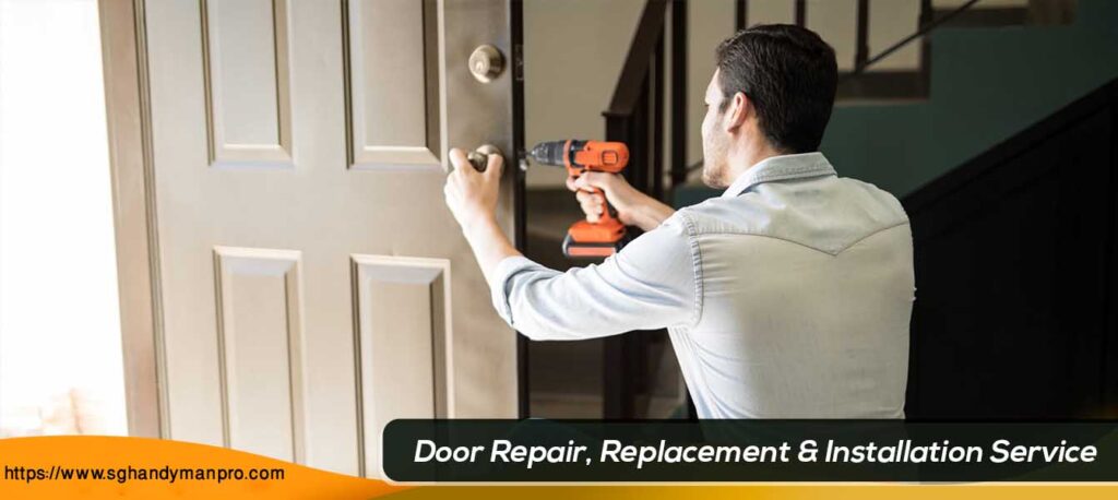 Handyman Services Geylang - Door, Window & Carpentry Repairs